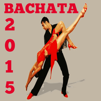 Various Artists - Bachata 2015