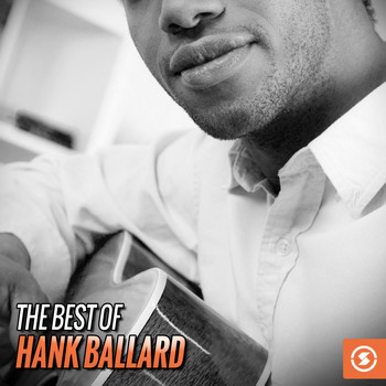 Hank Ballard & The Midnighters - The Best of Hank Ballard