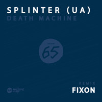 Splinter (UA) - Death Machine