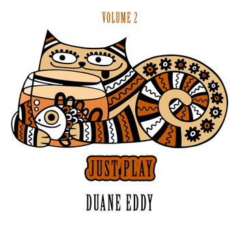 Duane Eddy - Just Play, Vol. 2