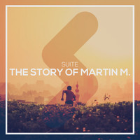Suite - The Story of Martin M.