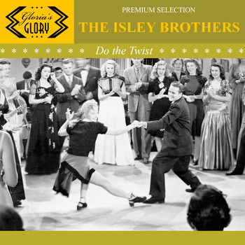 The Isley Brothers - Do the Twist