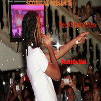 Politik Nai - Nou ka fouté panik