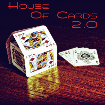 Various Artists - House of Cards 2.0 (20 Powerful House Tracks)