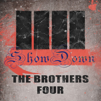 The Brothers Four - Show Down