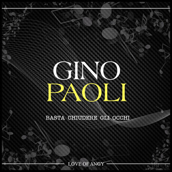 Gino Paoli - Basta Chiudere Gli Occhi