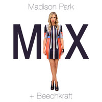 Madison Park - MIX