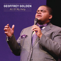 Geoffrey Golden - All of My Help