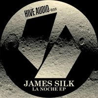 James Silk - La Noche EP