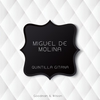 Miguel De Molina - Quintilla Gitana