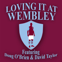 David Taylor - Loving It At Wembley
