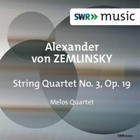 Melos Quartet - Zemlinsky: String Quartet No. 3, Op. 19