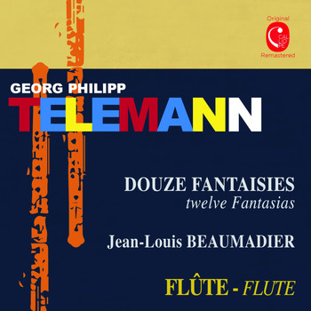 Jean-louis Beaumadier - Telemann: Douze fantaisies, TWV 40:2 - 40:13