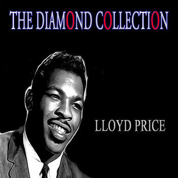Lloyd Price - The Diamond Collection (Original Recordings)
