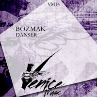 Bozmak - Danser