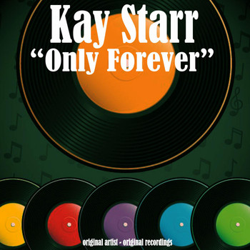 Kay Starr - Only Forever