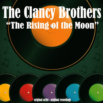The Clancy Brothers - The Rising of the Moon