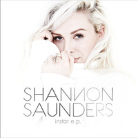 Shannon Saunders - Instar – E.P.