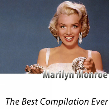 Marilyn Monroe - The Best Compilation Ever