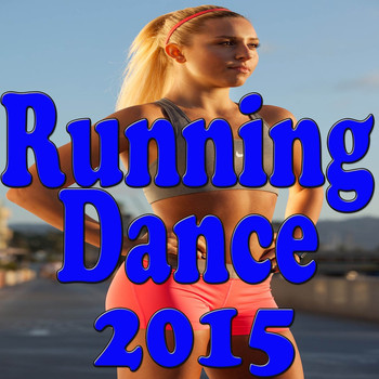 Various Artists - Running Dance 2015 (Explicit)
