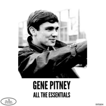 Gene Pitney - All The Essentials