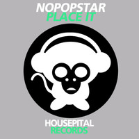 Nopopstar - Place It