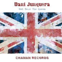 Dani Junquera - God Save the Queen
