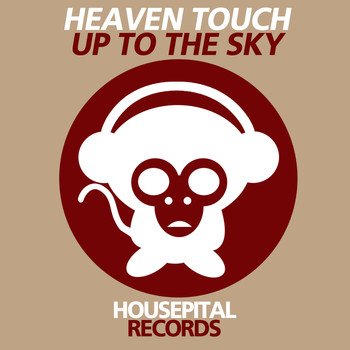 Heaven Touch - Up to the Sky