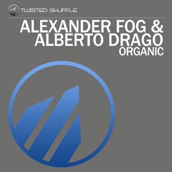 Alexander Fog & Alberto Drago - Organic
