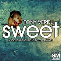 Tony Verdu - Sweet