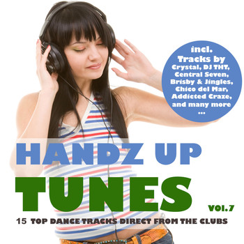 Various Artists - Handz Up Tunes, Vol. 7 - 15 Top Dance Tracks Direct from the Clubs