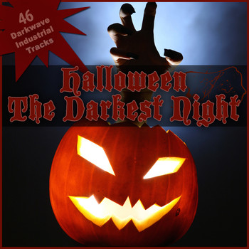 Various Artists - Halloween - The Darkest Night (50 Darkwave Industrial Tracks)