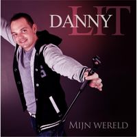 Danny Lit - Mijn Wereld
