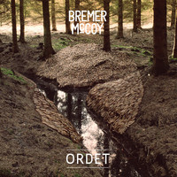 Bremer/McCoy - Ordet