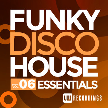 Various Artists - Funky Disco House Essentials, Vol. 6