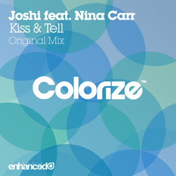 Joshi feat. Nina Carr - Kiss & Tell