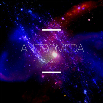 Faith - Andromeda