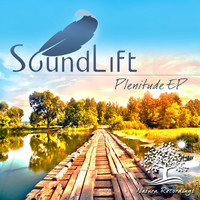 SoundLift - Plenitude EP