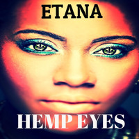 Etana - Hemp Eyes