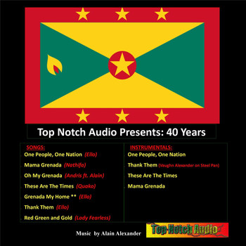 Alain Alexander - Top Notch Audio Presents: 40 Years