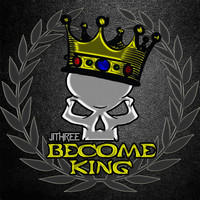 J1three - Become King