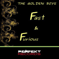 The Golden Boys - Fast & Furious