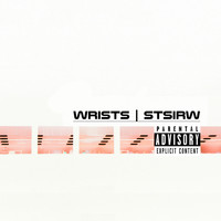 WRISTS - STSIRW (Explicit)