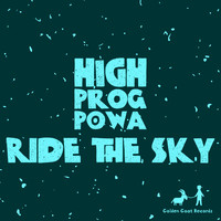 High Prog Powa - Ride The Sky