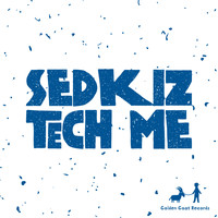 Sedkiz - Tech Me