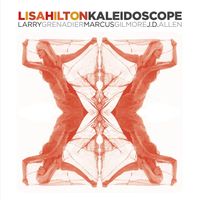 Lisa Hilton - Kaleidoscope