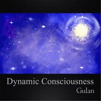 Gulan - Dynamic Consciousness