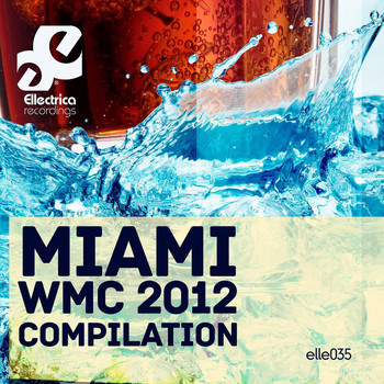 Various Artists - Miami WMC 2012 Compilation