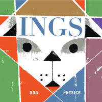 Ings - Dog Physics