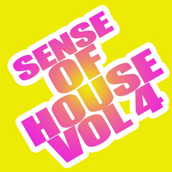 Various Artists - Sense of House, Vol. 4 (Explicit)
